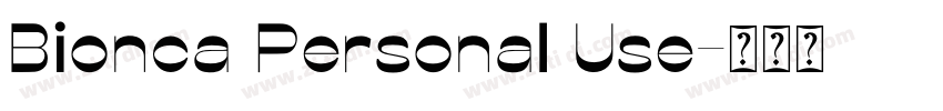 Bionca Personal Use字体转换